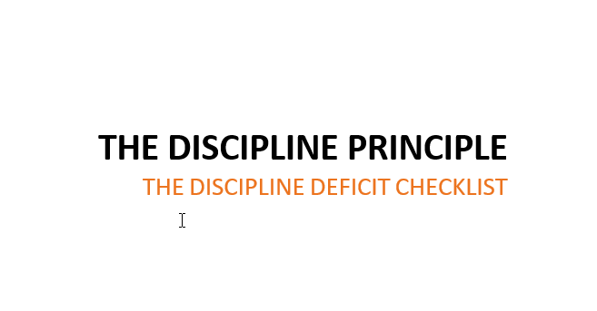 The Discipline Defeicit Checklist
